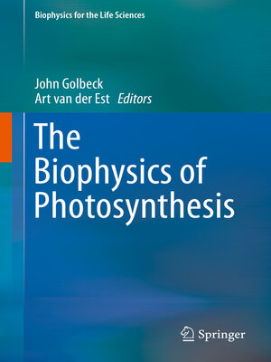 cover image of The Biophysics of Photosynthesis